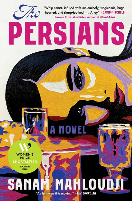 The Persians -- Sanam Mahloudji, Paperback