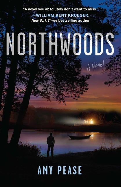 Northwoods -- Amy Pease, Paperback