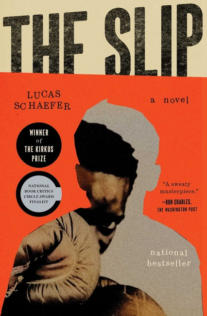 The Slip -- Lucas Schaefer, Paperback