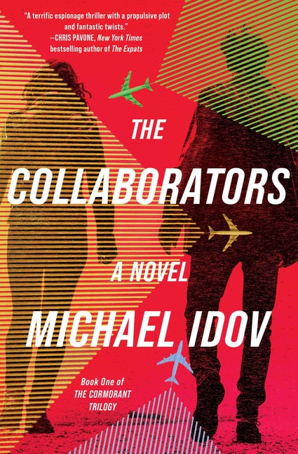 The Collaborators -- Michael Idov, Paperback