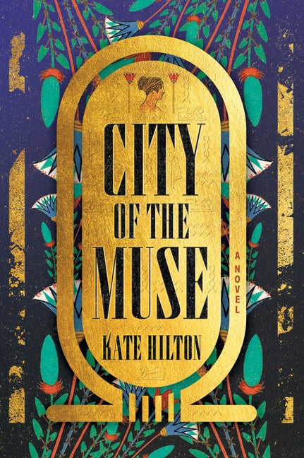 City of the Muse -- Kate Hilton, Paperback