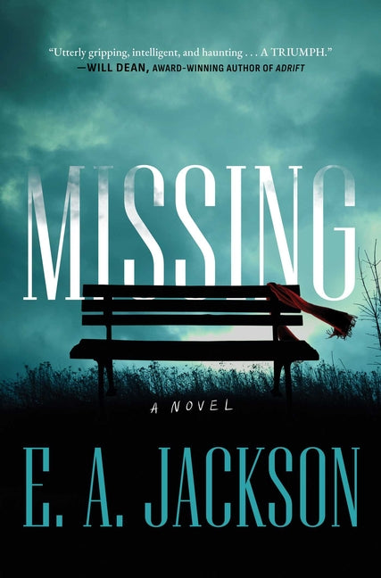 Missing -- E. a. Jackson, Hardcover