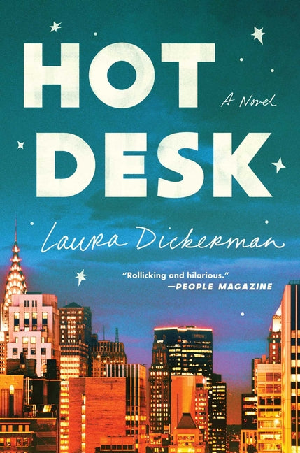 Hot Desk -- Laura Dickerman, Paperback