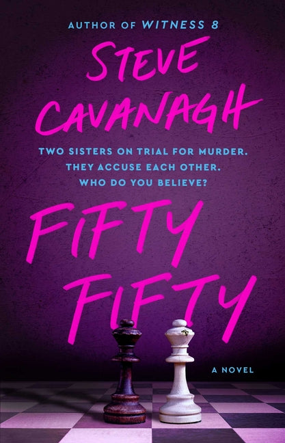 Fifty Fifty -- Steve Cavanagh, Paperback