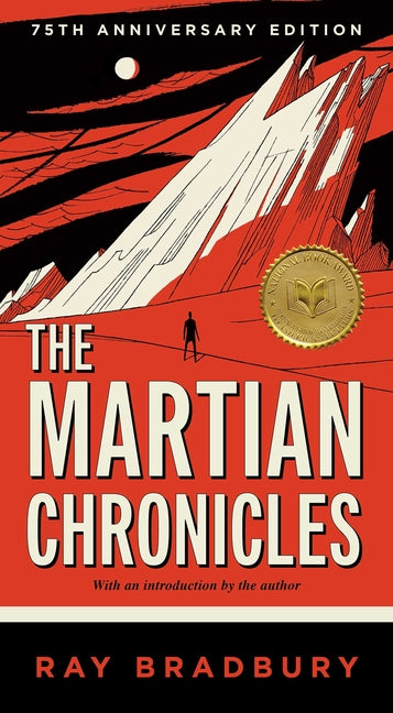 The Martian Chronicles -- Ray Bradbury, Mass Market Paperbound