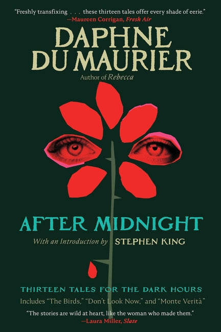 After Midnight: Thirteen Tales for the Dark Hours -- Daphne du Maurier, Paperback