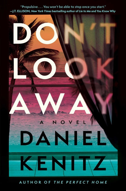Don't Look Away -- Daniel Kenitz, Paperback