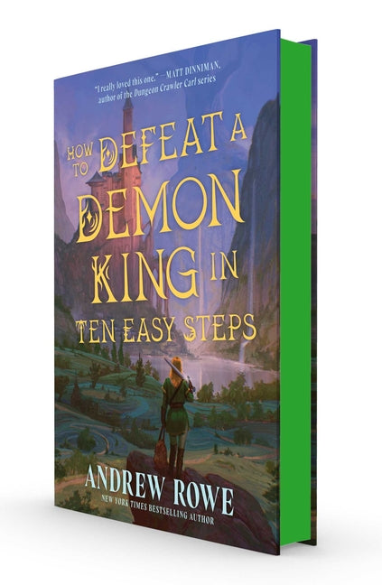 How to Defeat a Demon King in Ten Easy Steps -- Andrew Rowe, Hardcover