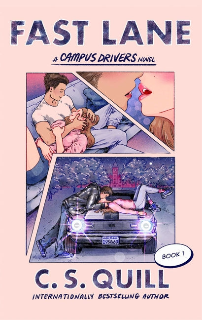 Fast Lane -- C. S. Quill, Paperback