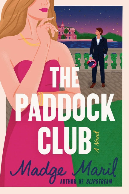 The Paddock Club -- Madge Maril, Paperback