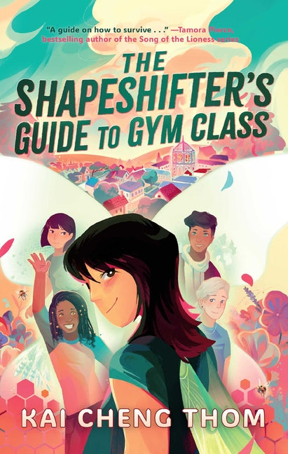 The Shapeshifter's Guide to Gym Class -- Kai Cheng Thom, Hardcover