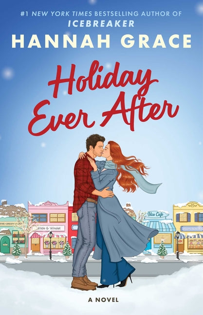 Holiday Ever After -- Hannah Grace, Paperback