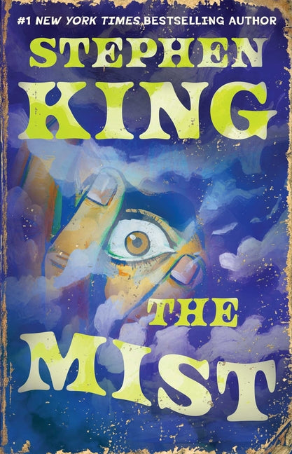The Mist -- Stephen King, Paperback