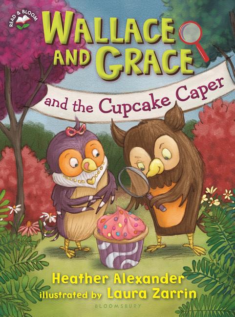 Wallace and Grace and the Cupcake Caper -- Heather Alexander, Paperback