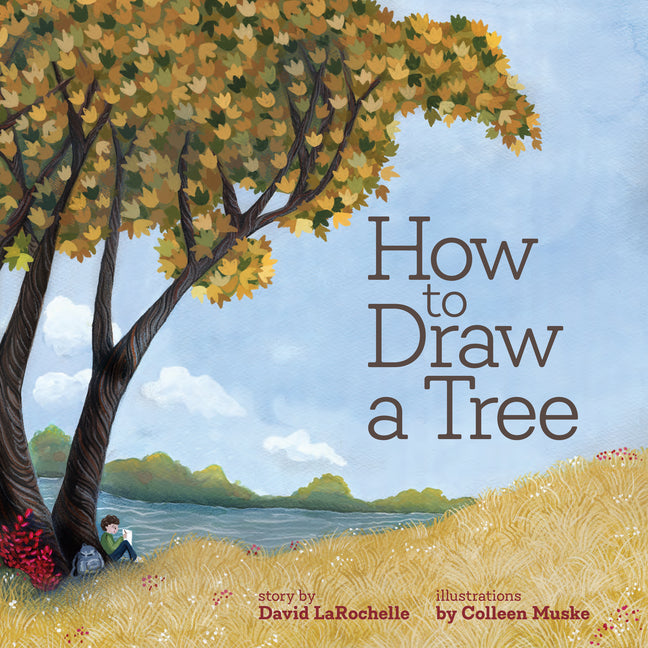 How to Draw a Tree -- David Larochelle, Hardcover