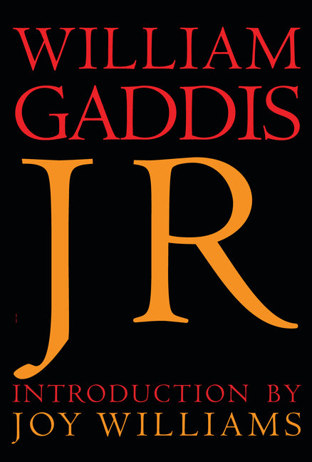 J R -- William Gaddis, Paperback