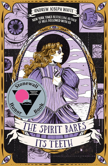 The Spirit Bares Its Teeth -- Andrew Joseph White, Paperback