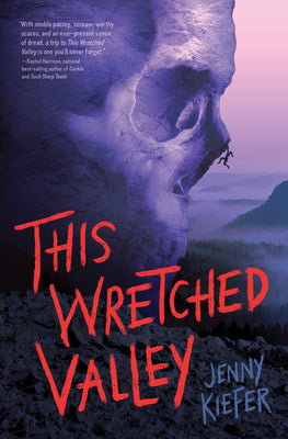This Wretched Valley -- Jenny Kiefer, Paperback