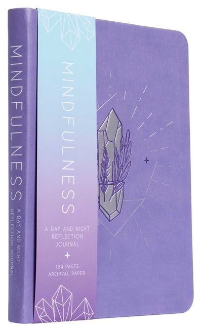 Mindfulness: A Day and Night Reflection Journal -- Insight Editions, Paperback