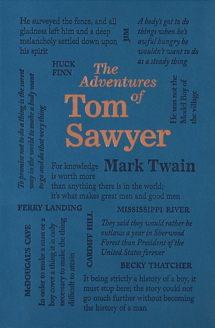 The Adventures of Tom Sawyer -- Mark Twain, Paperback
