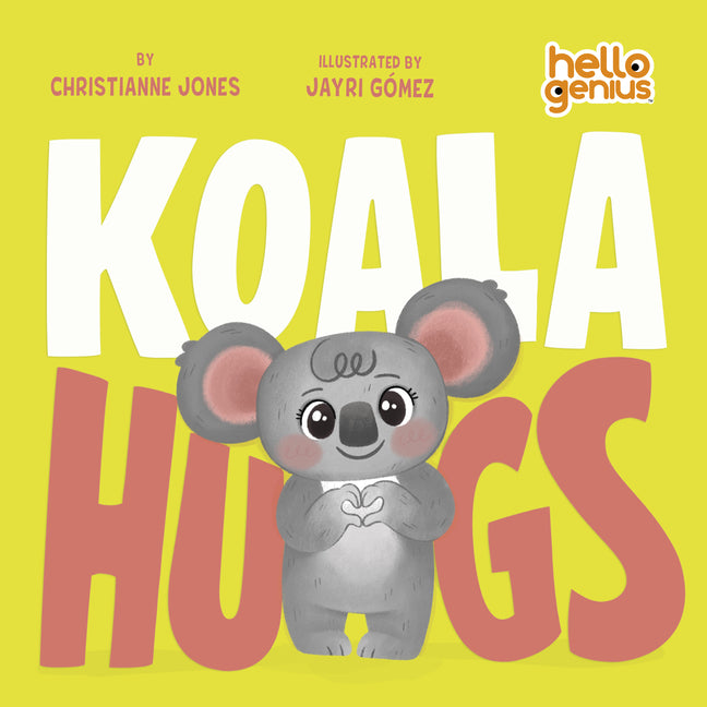 Koala Hugs -- Christianne Jones, Board Book