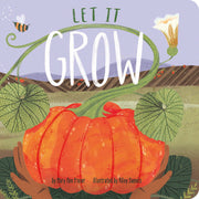 Let It Grow by Fraser, Mary Ann