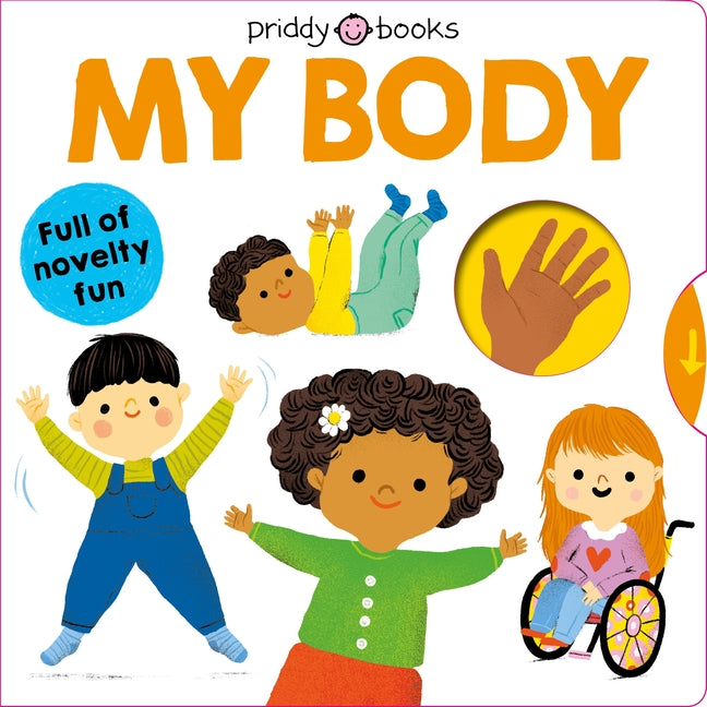 My Little World: My Body -- Roger Priddy, Board Book