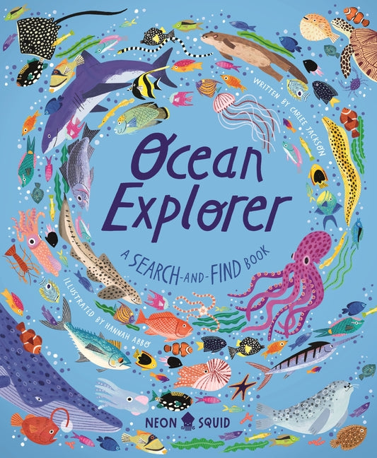 Ocean Explorer: A Search-And-Find Book -- Carlee Jackson, Hardcover