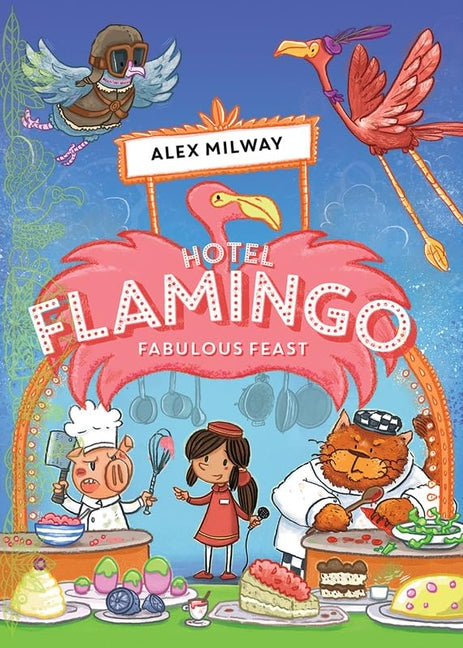 Fabulous Feast -- Alex Milway, Paperback