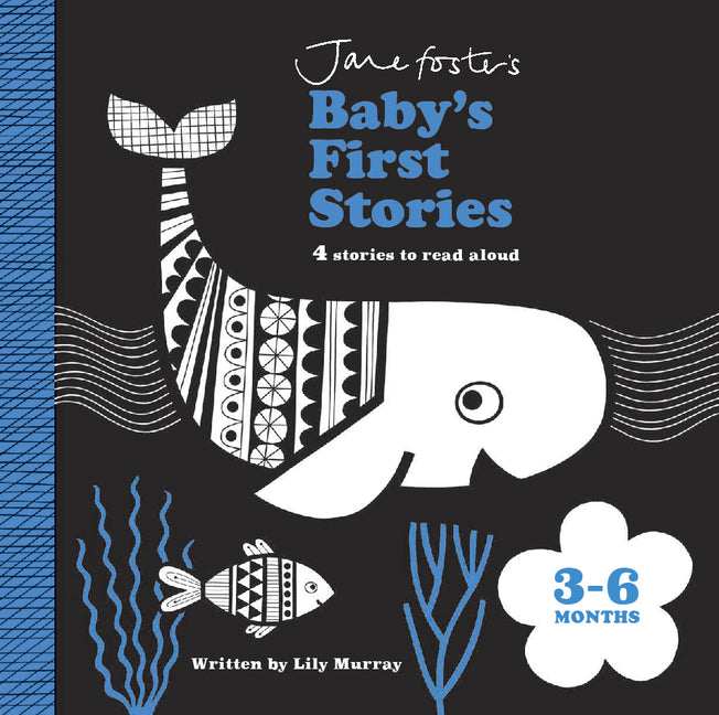Baby's First Stories 3-6 Months -- Lily Murray, Board Book