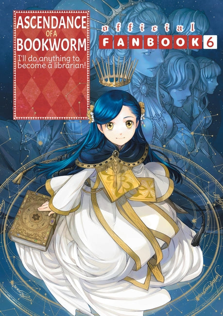 Ascendance of a Bookworm: Fanbook 6 -- Miya Kazuki, Paperback