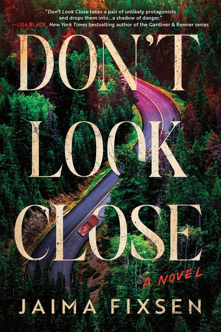 Don't Look Close -- Jaima Fixsen, Paperback