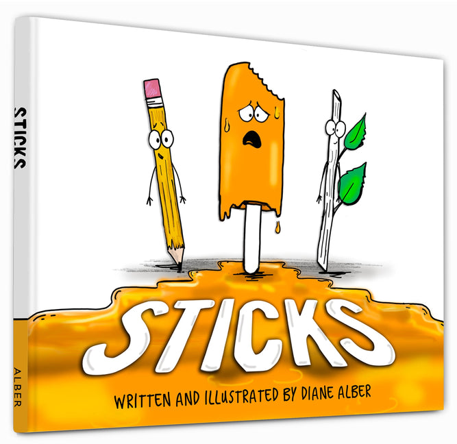 Sticks -- Diane Alber, Hardcover