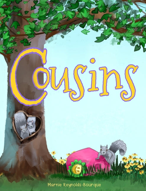 Cousins -- Marnie Reynolds-Bourque, Hardcover
