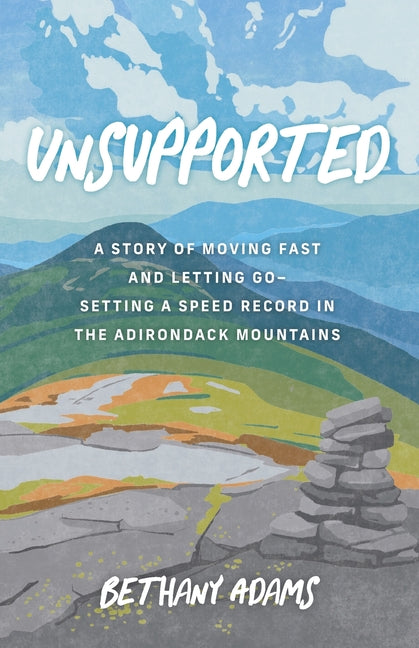 Unsupported -- Bethany Adams, Paperback