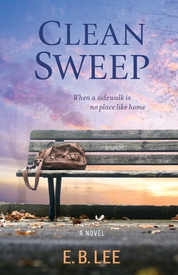 Clean Sweep by Lee, E. B.
