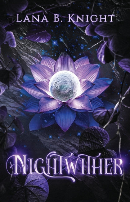 Nightwither -- Lana B. Knight, Paperback