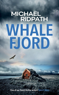 Whale Fjord -- Michael Ridpath, Paperback
