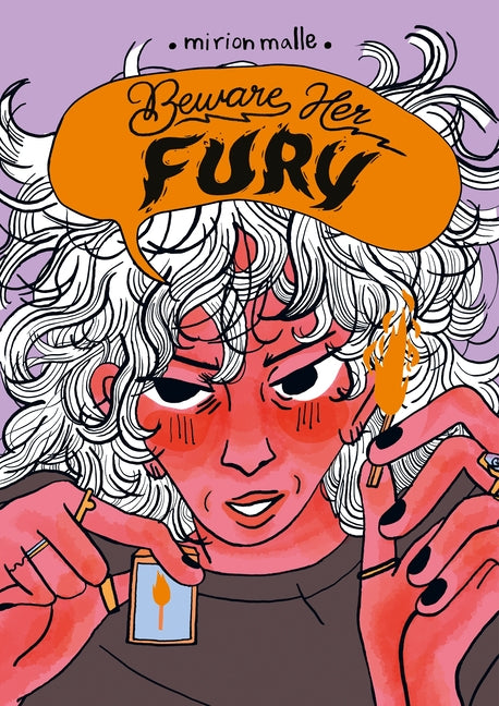 Beware Her Fury -- Mirion Malle, Paperback