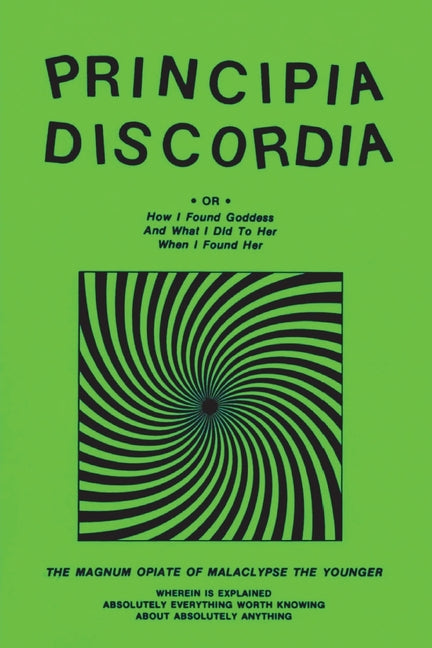 Principia Discordia -- Malaclypse the Younger, Paperback