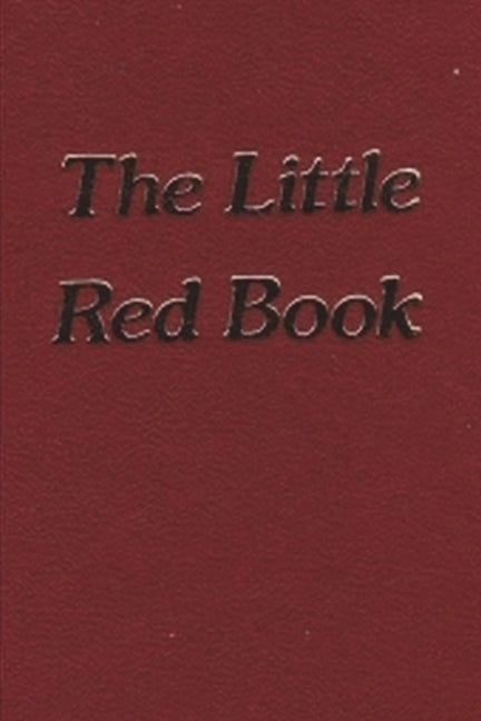 The Little Red Book: The Original 1946 Edition -- Anonymous, Paperback