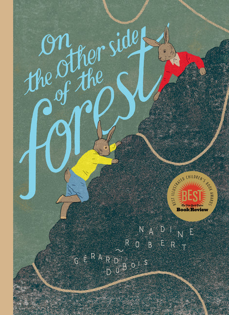 On the Other Side of the Forest -- Nadine Robert, Paperback