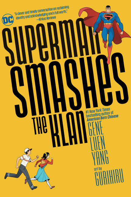 Superman Smashes the Klan -- Gene Luen Yang, Paperback