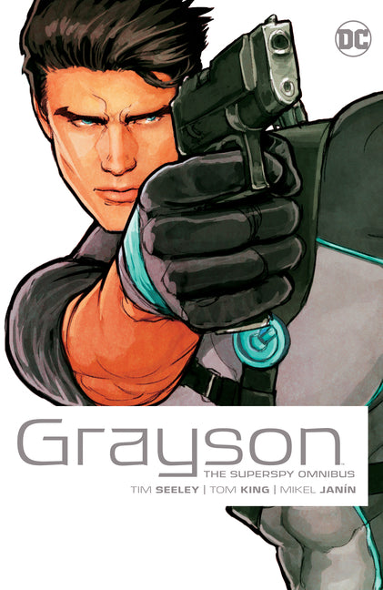 Grayson the Superspy Omnibus (2022 Edition) -- Tom King, Hardcover