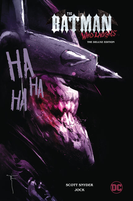 The Batman Who Laughs: The Deluxe Edition -- Scott Snyder, Hardcover