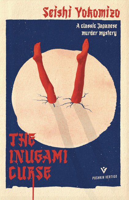 The Inugami Curse -- Seishi Yokomizo, Paperback