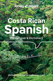 Lonely Planet Costa Rican Spanish Phrasebook & Dictionary 6 by Kohnstamm, Thomas