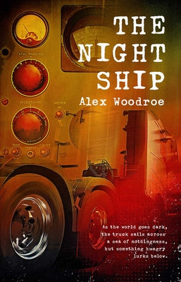The Night Ship -- Alex Woodroe, Hardcover
