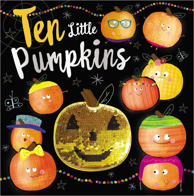 Ten Little Pumpkins -- Make Believe Ideas Ltd, Hardcover