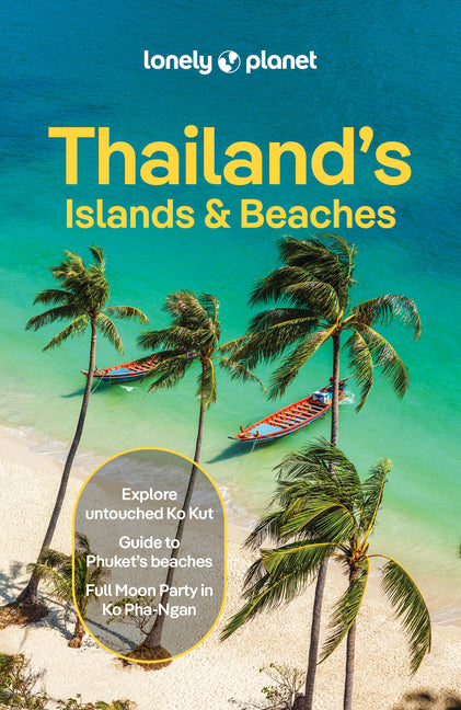Lonely Planet Thailand's Islands & Beaches -- Austin Bush, Paperback